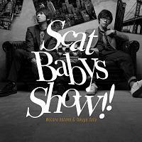 �yMAXI�z�u�H����E������� Scat Babys Show!!�v�e�[�}�\���OCD(�}�L�V�V���O��)