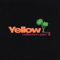 THE YELLOW COLLECTION part.2