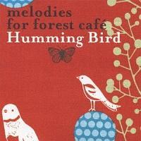 Hamming Bird-melodies for forest cafe/IjoX̉摜EWPbgʐ^
