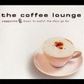 The coffee lounge capputino`music to watch the days go by