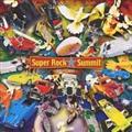 Super Rock Summit V