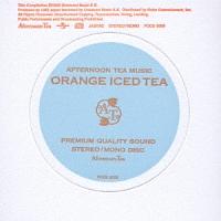 AFTERNOON TEA MUSIC`ORANGE ICED TEA/IjoX̉摜EWPbgʐ^