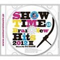 SHOW TIME 13`Brand-New Hits 2012 PartII`Mixed By DJ DASK