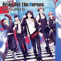 �yMAXI�zBring Out The Heroes(�}�L�V�V���O��)