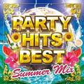 PARTY HITS BEST SUMMER MIX