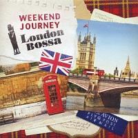 WEEKEND JOURNEY London Bossa/C^[iVi`uW`̉摜EWPbgʐ^