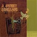 SWEET SERENADE