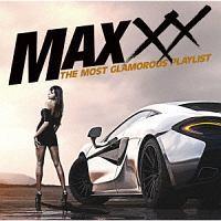 MAXXX �U�E���X�g�E�O���}���X�E�v���C���X�g