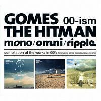 00-ism [mono/omni/ripple] compilation of the works in 00's(including some miscel�yDisc.1&Disc.2�z