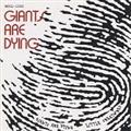GIANTS ARE DYING