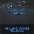 HEALING VOICES FROM