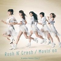 yMAXIzRush N' Crash/Movin'on(}LVVO)