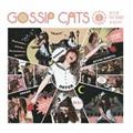 GOSSIP CATS