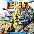 LEVEL 7 MIX (mixed by BIG BLAZE WILDERS)