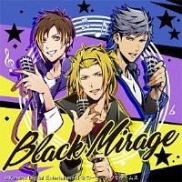 yMAXIzBlack Mirage(ʏ)(}LVVO)