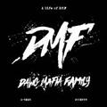 LIFE OF DMF