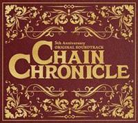 CHAIN CHRONICLE 5th Anniversary ORIGINAL SOUNDTRACKyDisc.1&Disc.2z