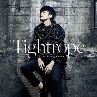【MAXI】Tightrope(通常盤)(マキシシングル)/福山潤の画像・ジャケット写真