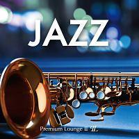JAZZ -Premium LoungeII-