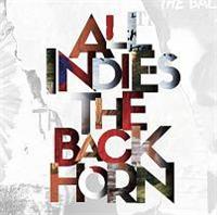 ALL INDIES THE BACK HORN
