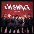 yMAXIzI'M SWAG(B)(}LVVO)