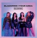 BLACKPINK IN YOUR AREA(通常盤)