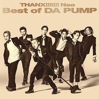 THANX!!!!!!! Neo Best of DA PUMP(ʏ)