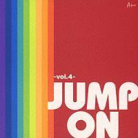 JUMP ON -Vol.4-