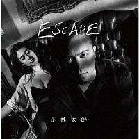 ESCAPE