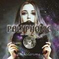 POLYPHONIC(DELUXE EDITION)