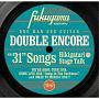 DOUBLE ENCORE(ʏ)yDisc.3&Disc.4z