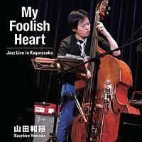 My Foolish Heart Jazz Live at TheGLEE