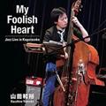 My Foolish Heart Jazz Live at TheGLEE