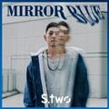 MIRROR BLUE