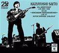 KAZUYOSHI SAITO 25th Anniversary Live 1993-2018 25<26 `ꂩ`Nr[`yDisc.1&Disc.2z