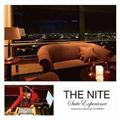 THE NITE Suite Experience narrated and selected by DJ OHNISHI