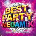 BEST PARTY MEGAMIX Mixed by DJ iLO&Ammona DJs