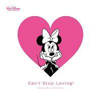 Can't Stop Loving! `Disney Music Collection