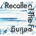 Recollect the feeling