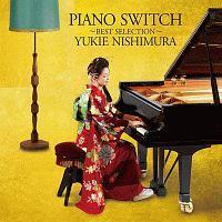 PIANO SWITCH �`BEST SELECTION�`
