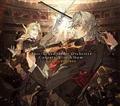 Fate/Grand Order Orchestra Concert -Live Album- performed by syc(ʏ