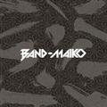 BAND-MAIKO(�ʏ��)
