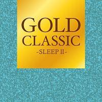 GOLD CLASSIC`SLEEPII`