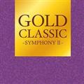 GOLD CLASSIC`SYMPHONYII`