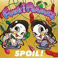 SPOIL!/FUNK THE PEANUTS̉摜EWPbgʐ^