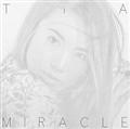 MIRACLE(ベストアルバム付き)