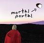 【MAXI】mortal portal e.p.(マキシシングル)