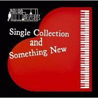 Single Collection and Something New