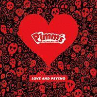 LOVE AND PSYCHO(A)