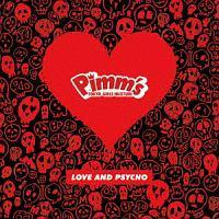 LOVE AND PSYCHO(A)/Pimm's̉摜EWPbgʐ^